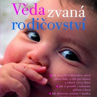 S tou správnou knihou rodičovství není věda
