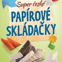 Užijme si zábavu s papírovými skládačkami