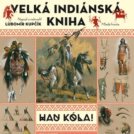 Zabavte děti s Velkou indiánskou knihou