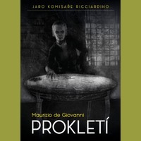 Italská detektivka podruhé – Maurizio de Giovanni: Prokletí