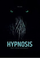 Hypnosis je pohled do mysli masového vraha