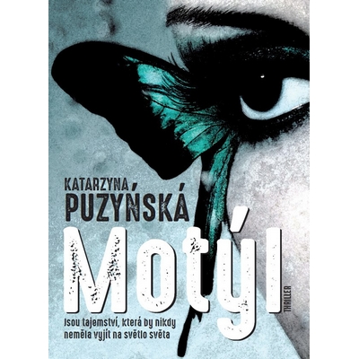 Literární debut z Polska: Motýl Katarzyny Puzyńské