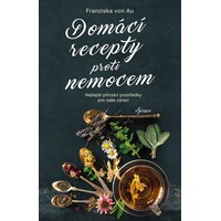 Domácí recepty proti nemocem