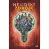 Monika Petrlová: Nelidské zdroje