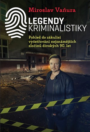 legendy kriminalistiky