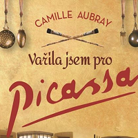 Vařila jsem pro Picassa – pohádka z jihu Francie