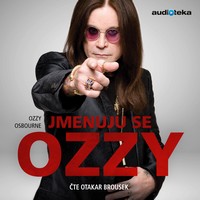 Poslechněte si neuvěřitelné vyprávění Ozzyho Osbourna