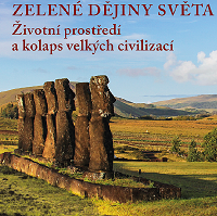 Clive Ponting se zabývá zelenými dějinami světa