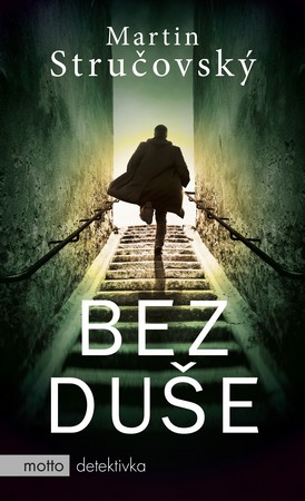 martin strucovsky bez duse