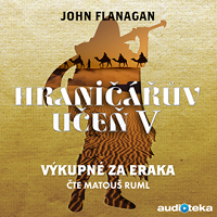 Audioknižní a fantasy nadšenci pozor, je tu další díl Hraničářova učně