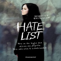 Hate List, smutná realita dnešní doby