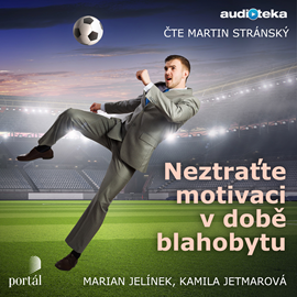neztratte-motivaci-v-dobe-blahobytu