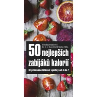 Zjistěte, kdo jsou zabijáci kalorií
