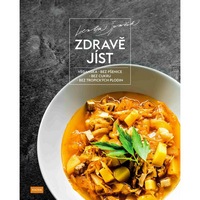 Jíst zdravě není žádná věda