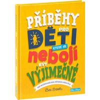 Lidí, kteří se nebojí být výjimeční, je mnoho