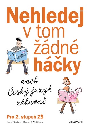 nehledej v tom zadne hacky