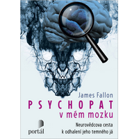 James Fallon = psychopat, který měl štěstí