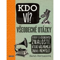 Vylepšete si všeobecný přehled díky odpovědím na zajímavé otázky