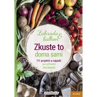 Pusťte se do jedinečných projektů na vaší zahradě