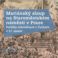 Vztyčení, stržení a obnovení mariánského sloupu na pražském Staroměstském náměstí