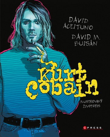 kurt cobain ilustrovany zivotopis