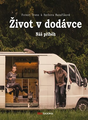 zivot v dodavce