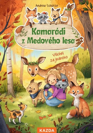 kamaradi z medoveho lesa
