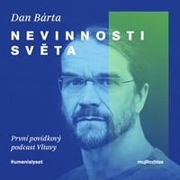 Zpěvák Dan Bárta jako zapisovatel a předčítač. Poslechněte si jeho podcast
