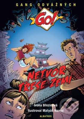 Netvor třese zemí