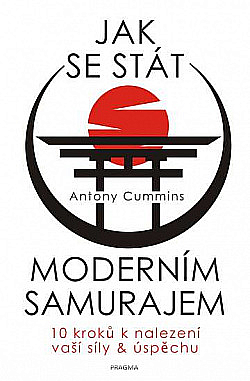jak se stat modernim samurajem