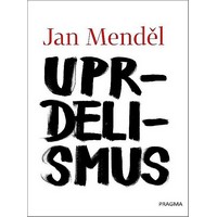 Co je to Uprdelismus?