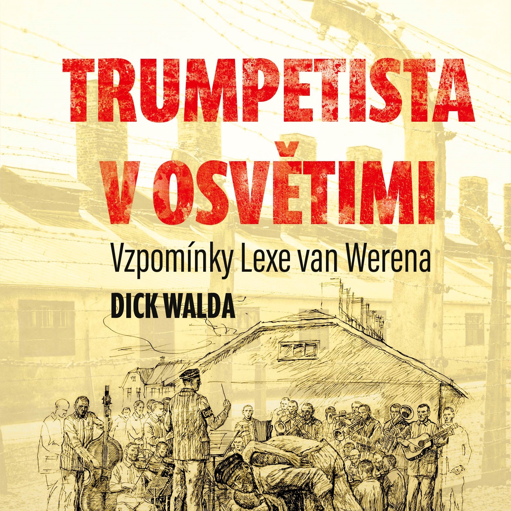 Vzpomínky osvětimského hudebníka