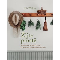 Naučte se, jak žít prostě
