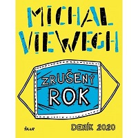 Zr(o)ušený rok Michala Viewegha – nuda na Sázavě?