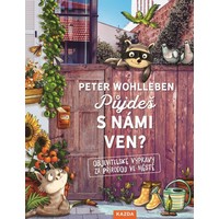 Peter Wohlleben zve děti ven