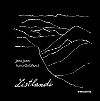 Listlandi – tajemství islandských hor