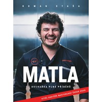 Roman Staša je všechno, jen ne Matla