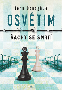 Šachy se smrtí v Osvětimi