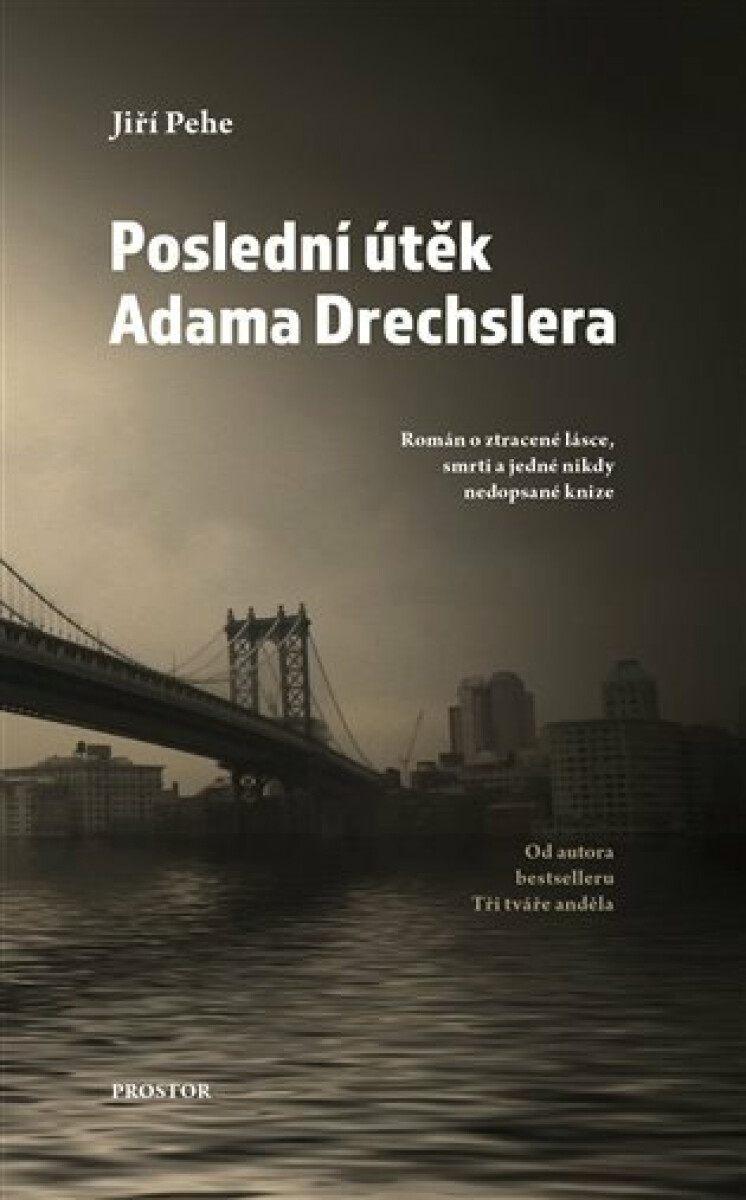 posledni-utek-adama-drechslera-9788072604883 3