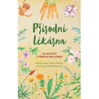 Trápí vás nějaké neduhy? Využijte Přírodní lékárny