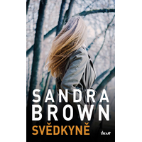 Sandra Brown a její další silná hrdinka: Svědkyně