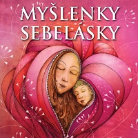 Myšlenky sebelásky, karty pro běžné výklady a inspiraci