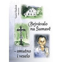 Přečtěte si příběhy z kouzelné Šumavy