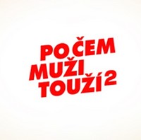 Komedie Po čem muži touží 2 představuje titulní píseň