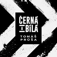 Tomáš Průša přichází s debutovou deskou Černá a bílá