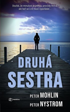 druha sestra
