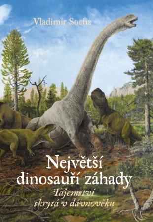 nejvetsi dinosauri zahady