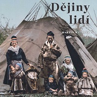 Dějiny lidí: žijeme i myslíme odlišně