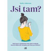 Jsi tam?