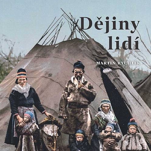 Kniha Dějiny lidí nabízí popularizaci zajímavé historie lidstva